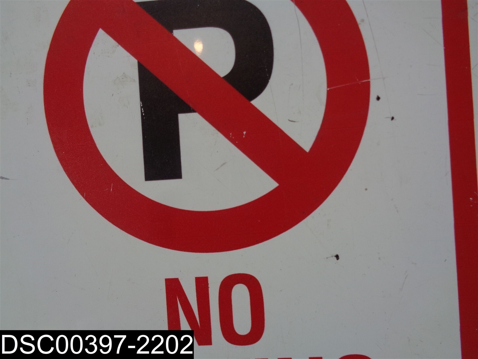Y712670: No Parking Sign 18&Prime; X 12&Prime; x 1/16&Prime;