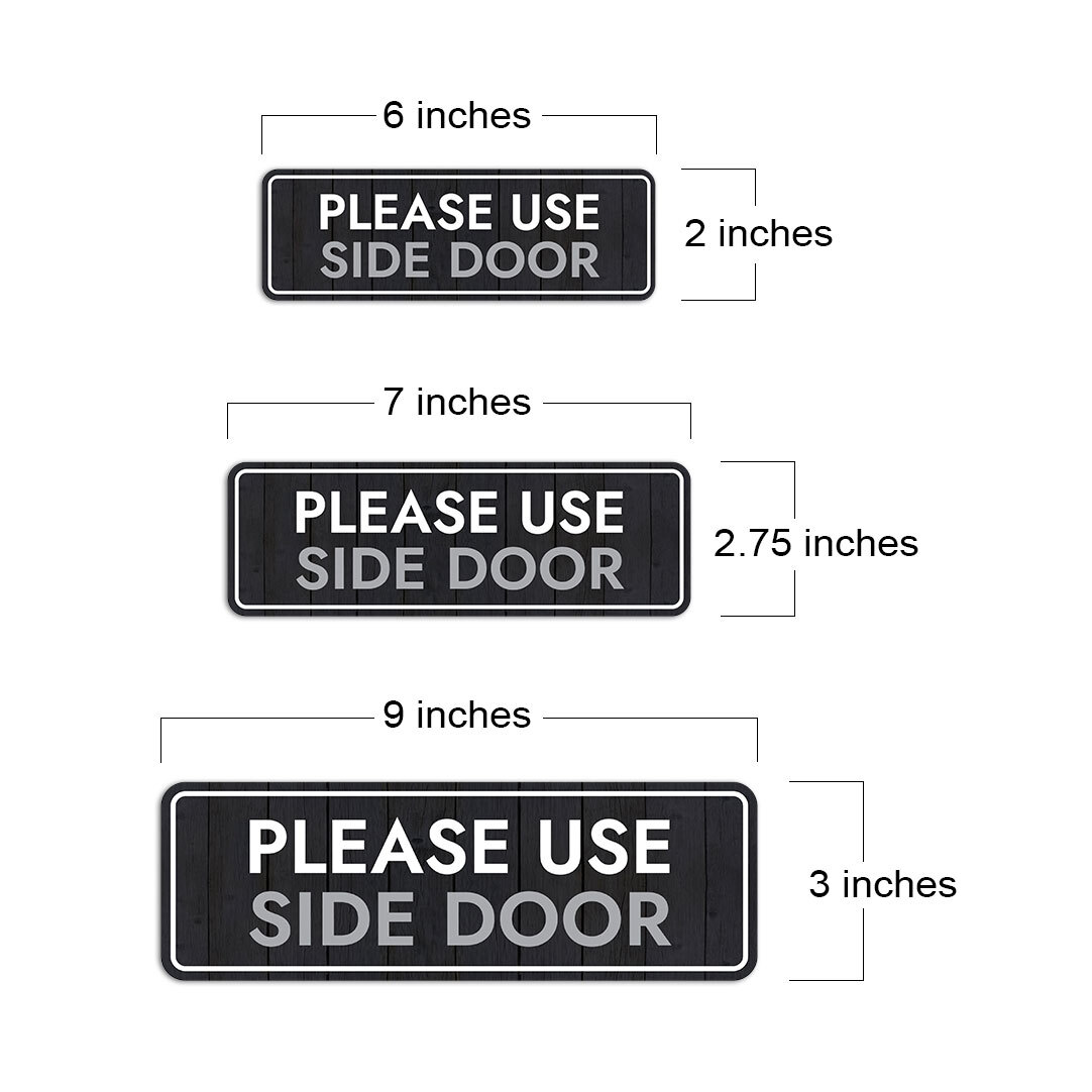 Standard Plus Please Use Side Door Wall or Door Sign