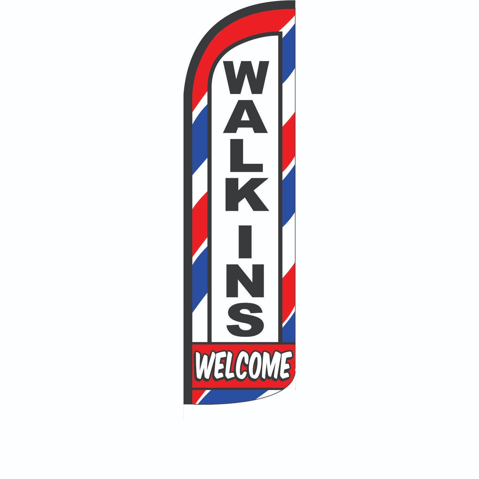 Walk Ins Welcome Extra Wide Swooper Flag with Flag Pole and Spike