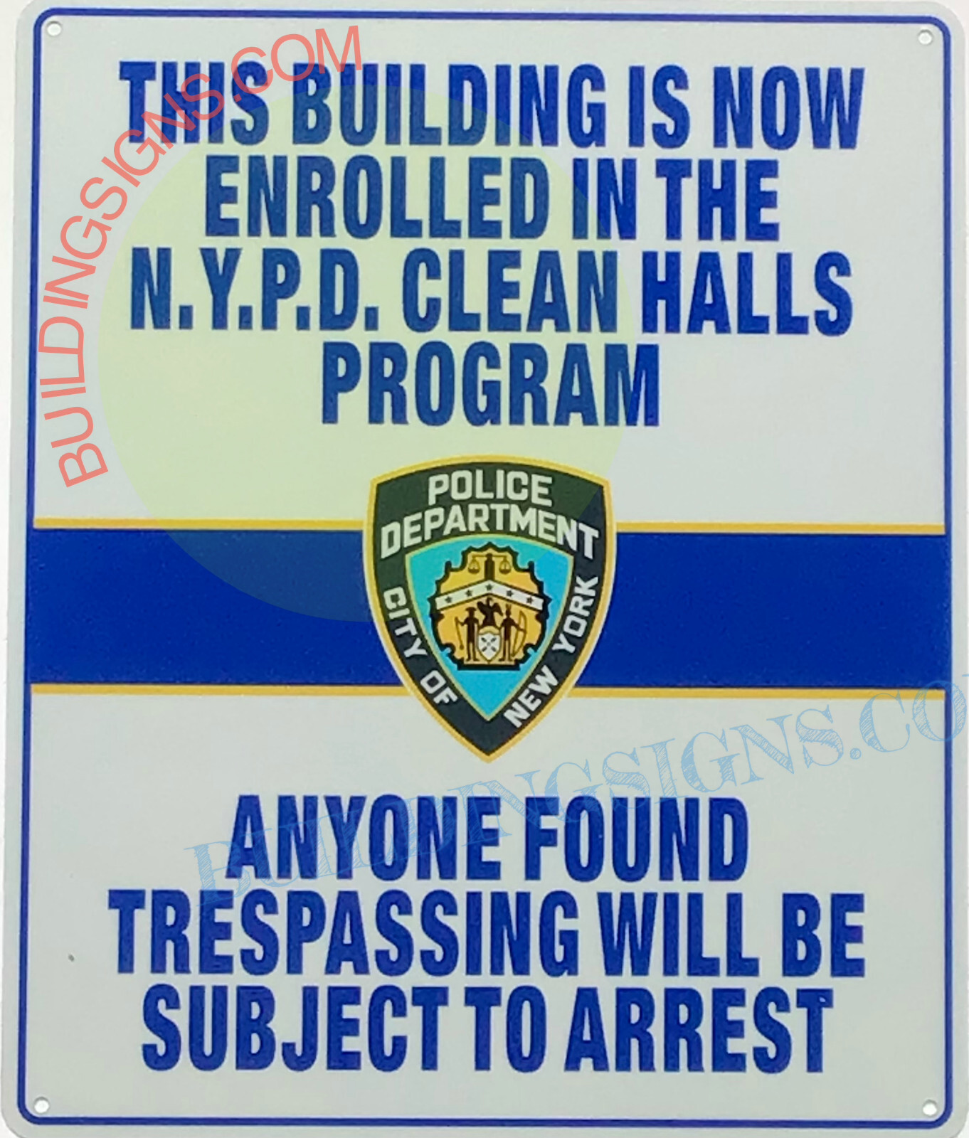 NYPD CLEAN HALLWAYS SIGN (10×12, White, Aluminum)-REF24-1027