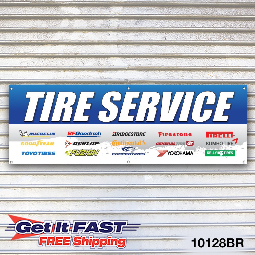Tire Service Banner Sign Tire Dealer Auto Repair Service Bay Garage