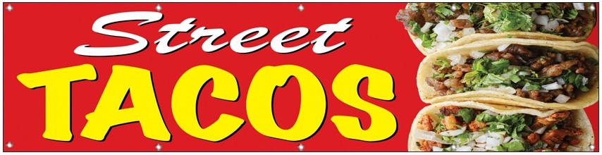2×8 Ft STREET TACOS Banner Polyester Fabric Sign With Grommets rb