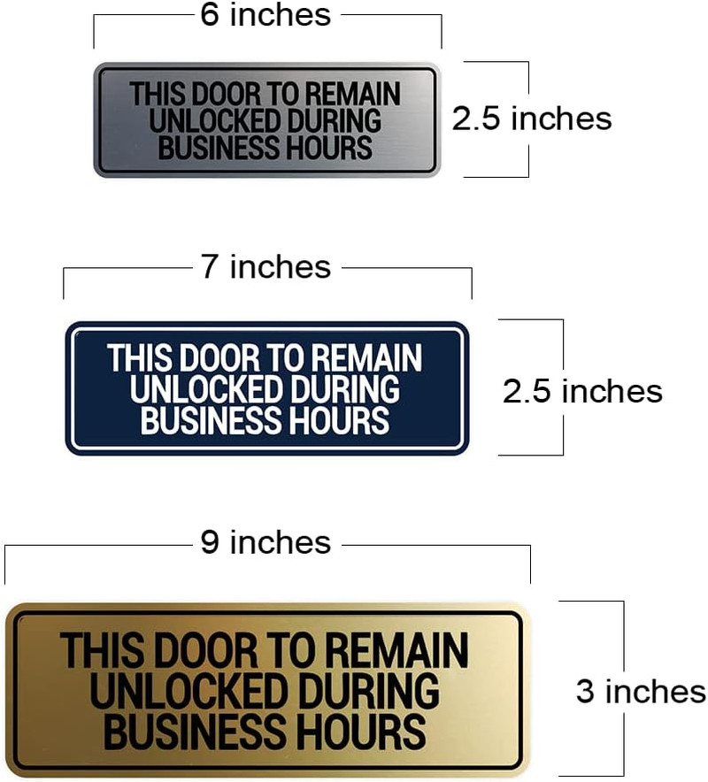 Standard This Door to Remain Unlocked during Business Hours Sign (Black) – Small