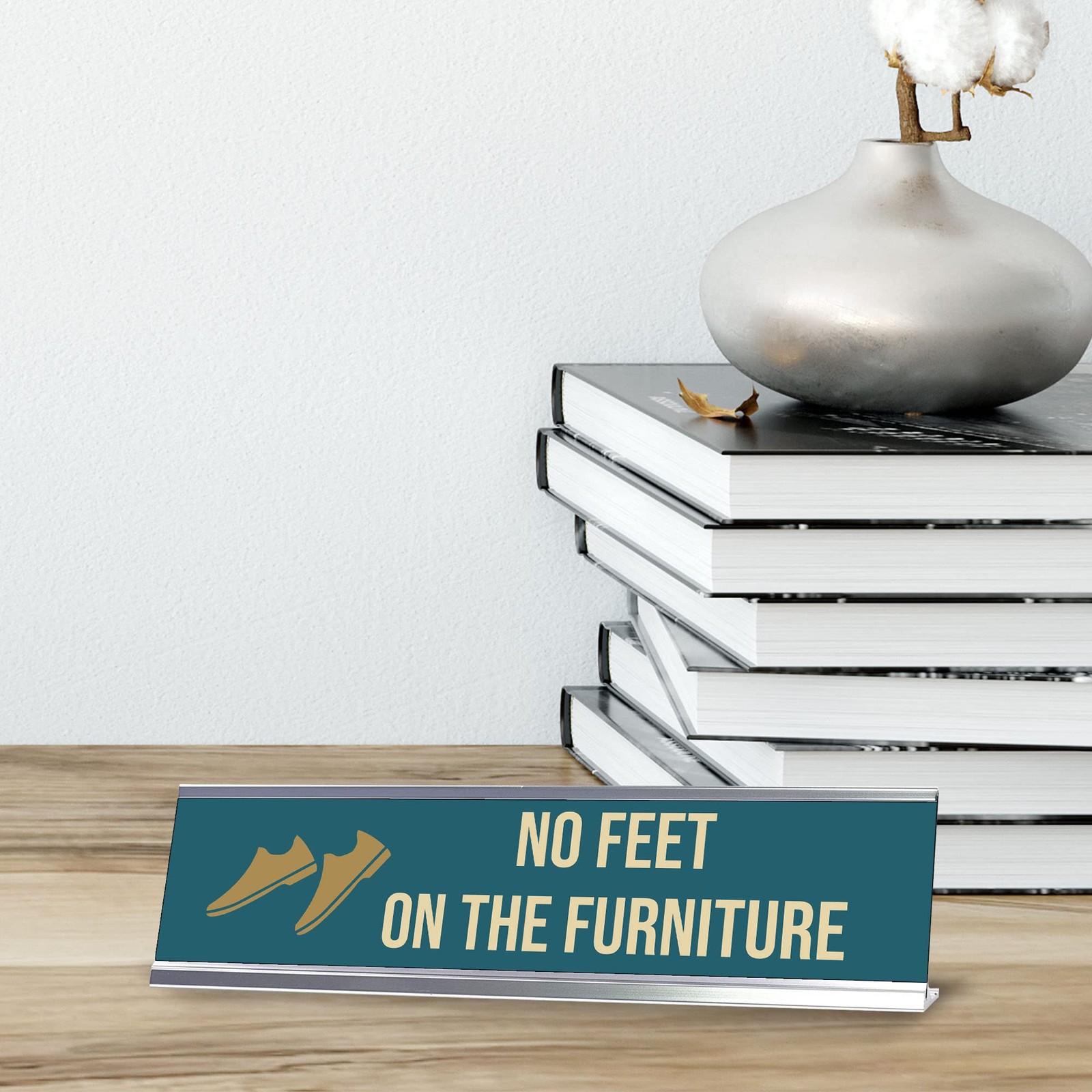 No Feet On The Furniture, Shoes Gold Frame, Desk Sign (2×8&Prime;)