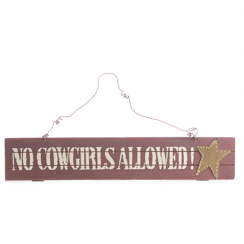 Factory Direct Craft Primitive No Cowgirls Allowed! Wood Sign | 3 Pieces
