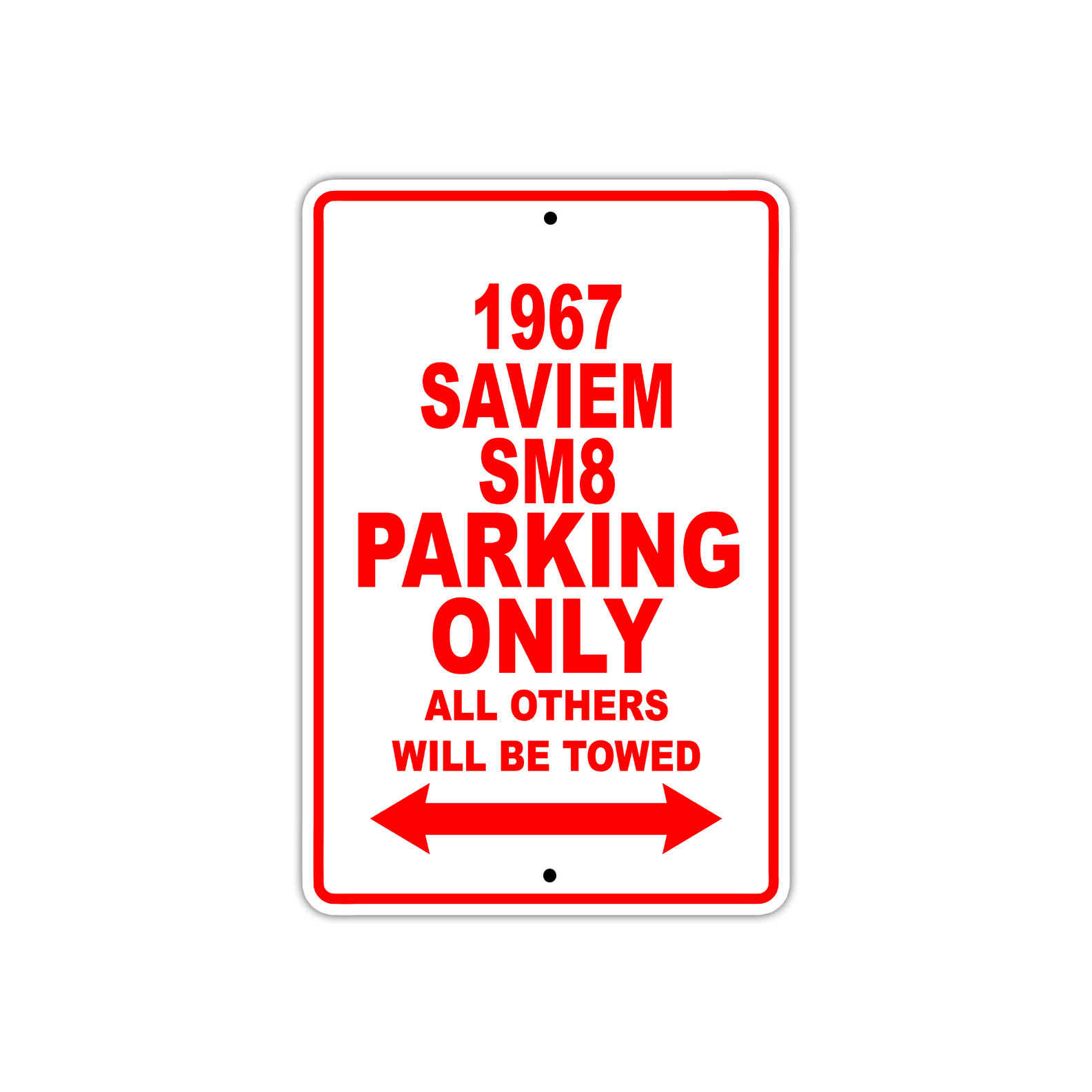 1967 Saviem SM8 Parking Only Reserved Parking Notice Décor Aluminum Metal Sign