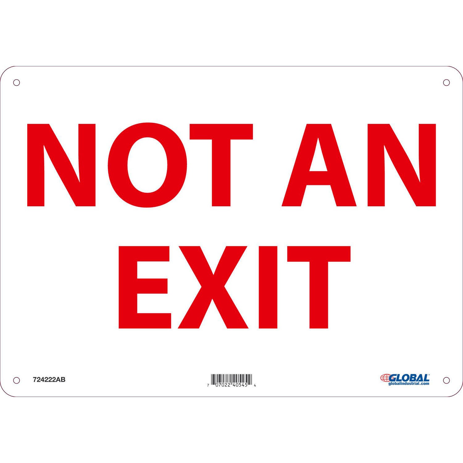 Global Industrial Not An Exit Sign 14 »W x 10 »H Aluminum