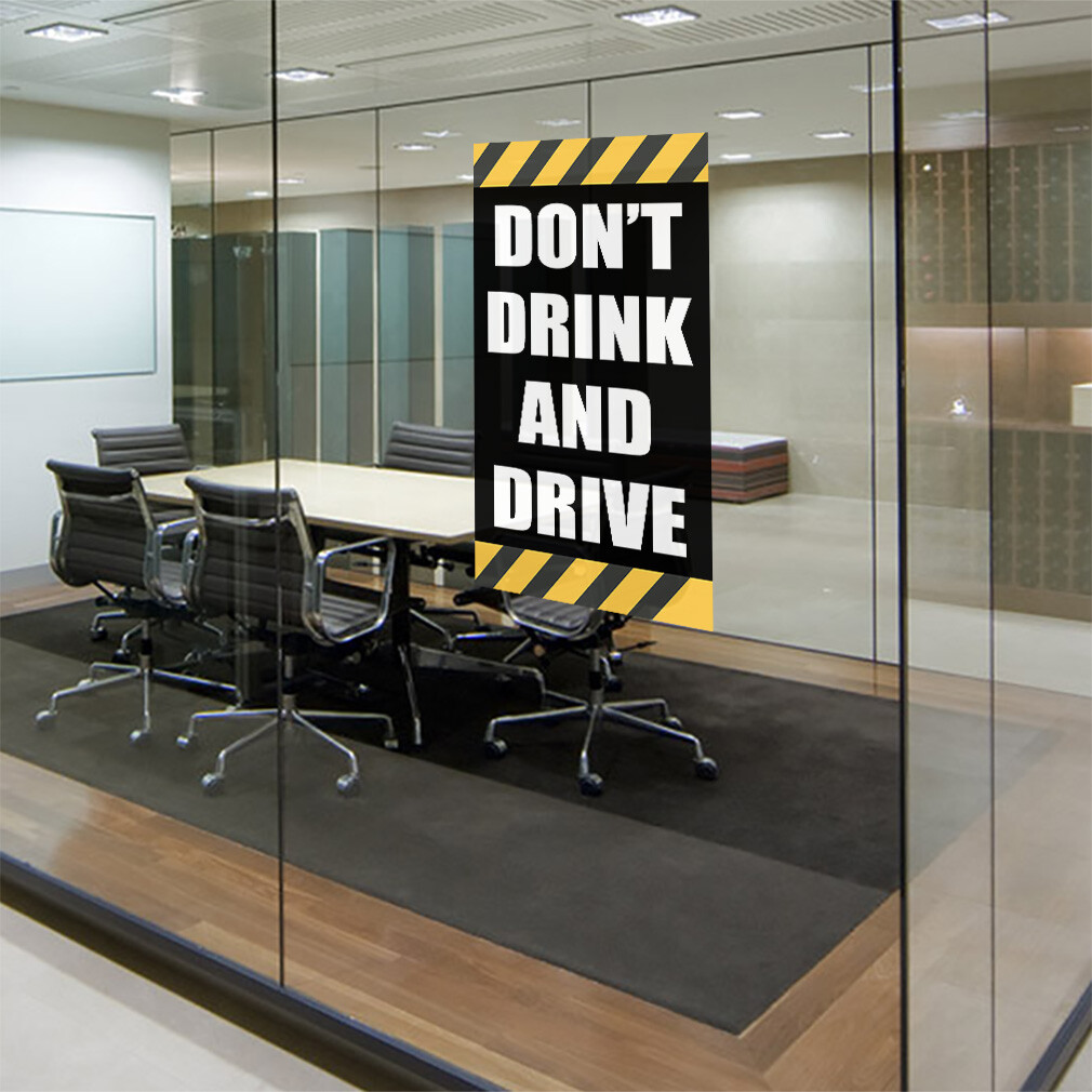 Door Decals Vertical Vinyl Stickers Don&rsquo;T Drink and Drive Industrial Vinyl