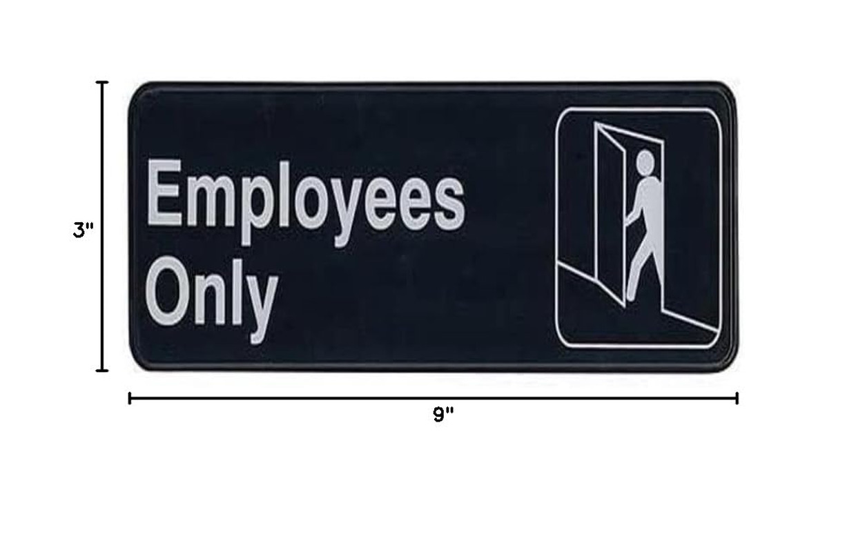 Employees Only Sign