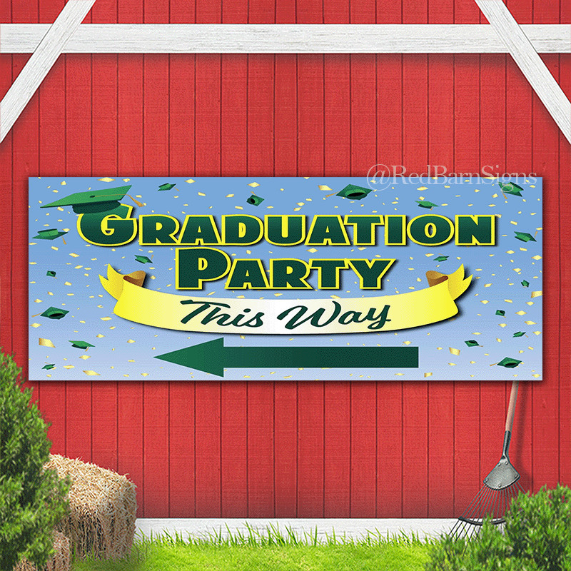 Graduation Party This way Indoor Outdoor Banner Sign