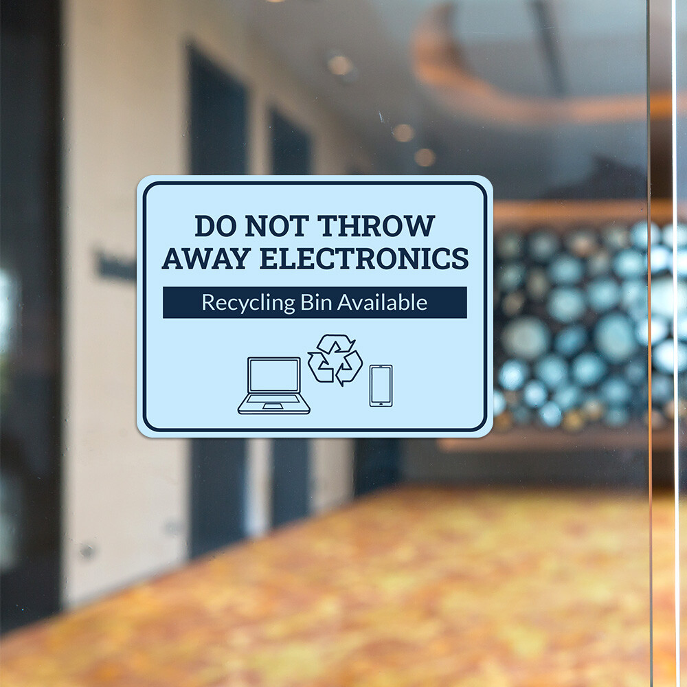 Classic Framed Plus Do Not Throw Away Electronics – Recycling Bin Available Sign
