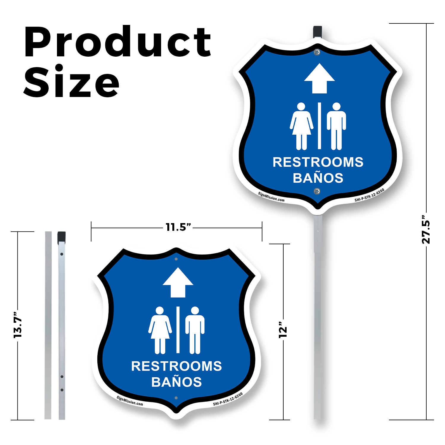 Restrooms Ba�os Up Arrow Bilingual English / Spanish Shield Sign With Stake
