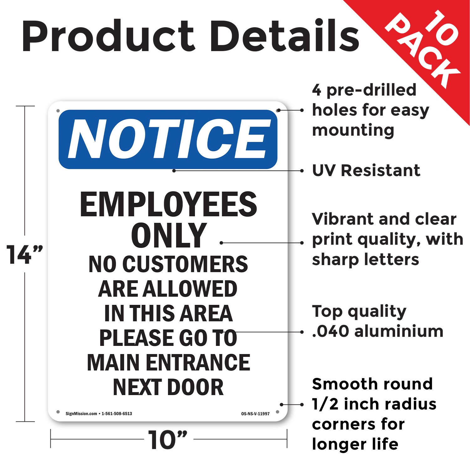 Employees Only No Customers Are OSHA Notice Sign Metal,, Decal 5 or 10 Pack