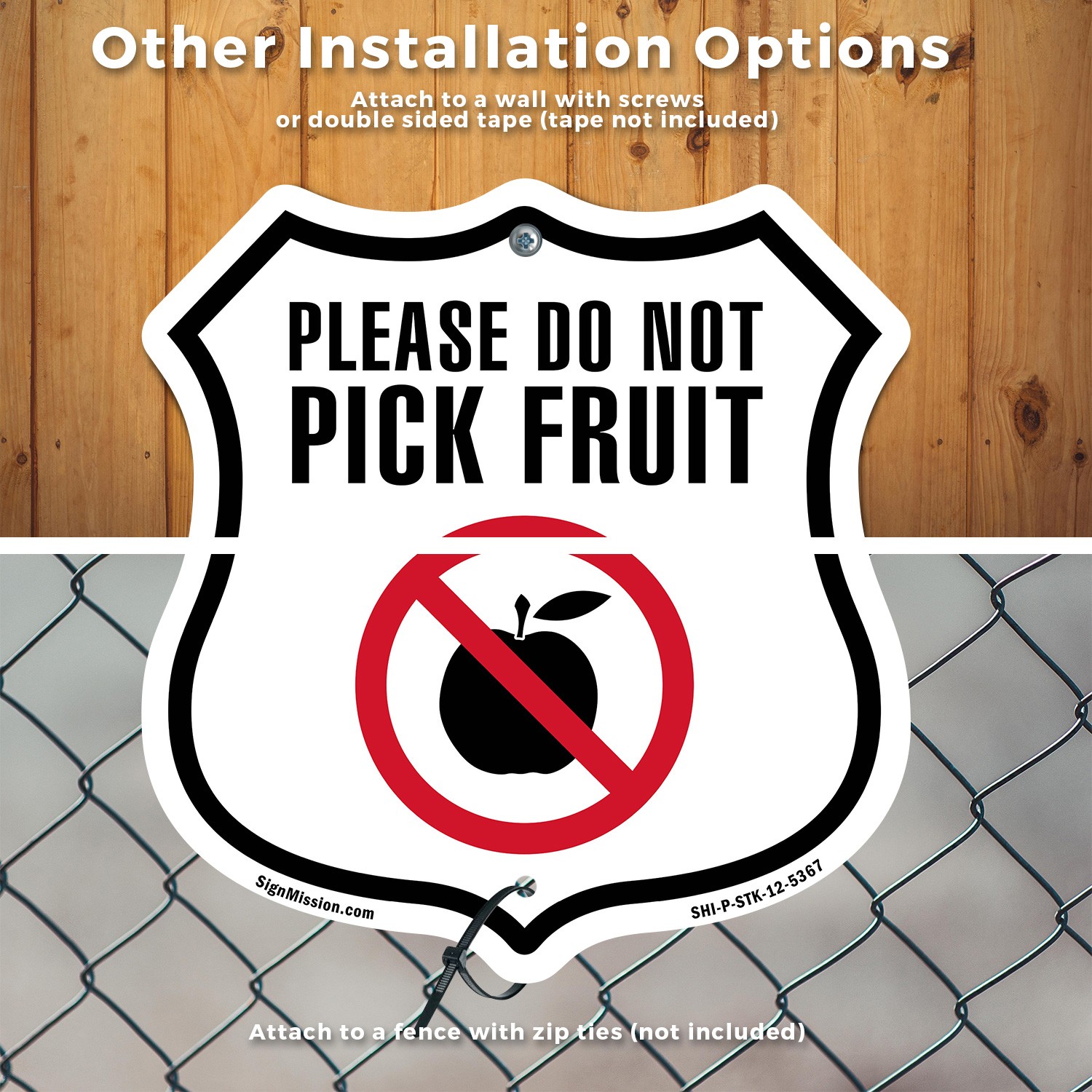 Please Do Not Pick Fruit Shield Shaped Sign With Stake Crafted in the USA