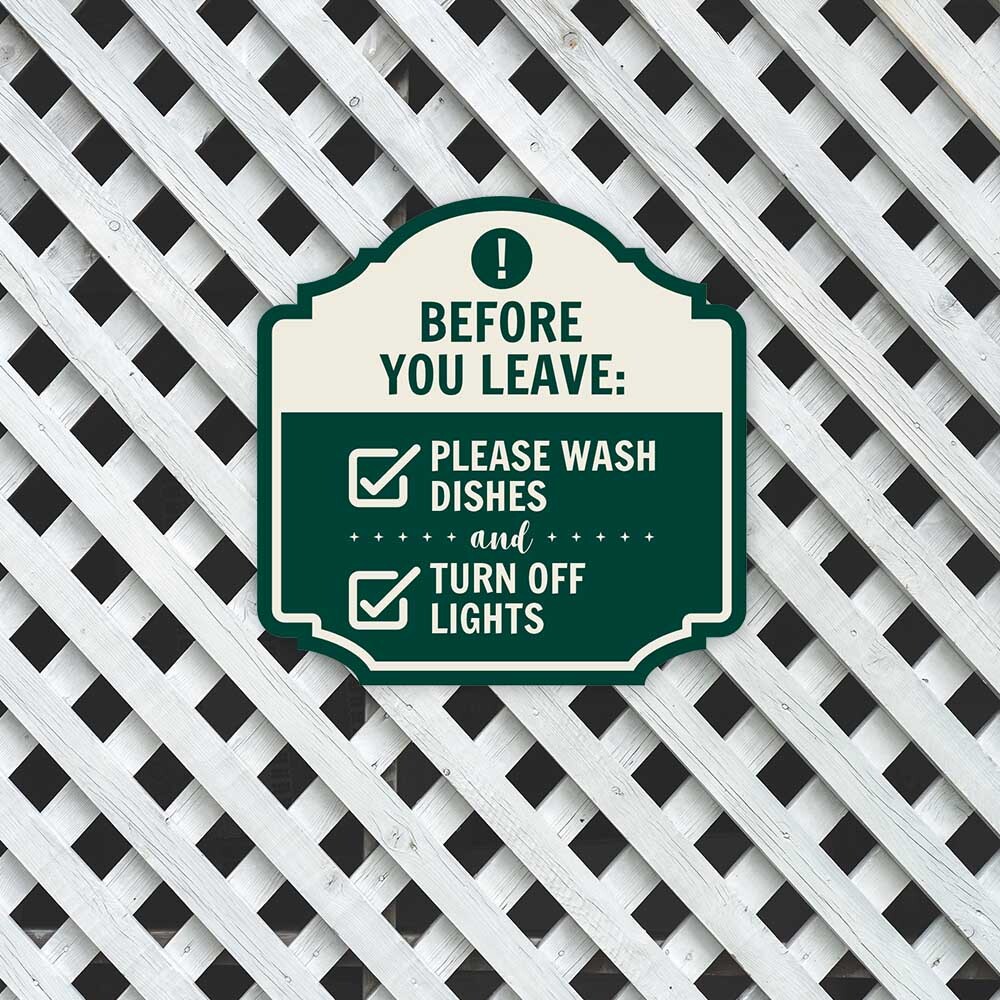 Heritage Plus Before You Leave: Please Wash Dishes And Turn Off Lights Sign