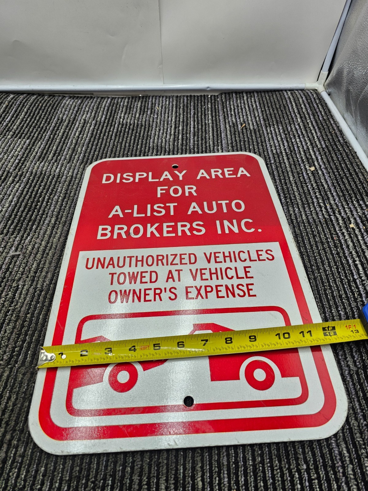 Display Area For A-List Auto Brokers Inc 12 x 18 Unauthorized Vehicle Towed
