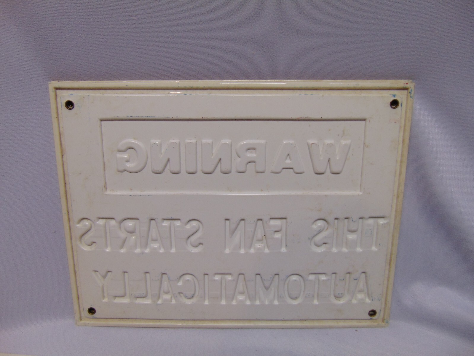 Vintage Plastic « Warning This Fan Starts Automatically » Sign Blue red white 12&Prime;