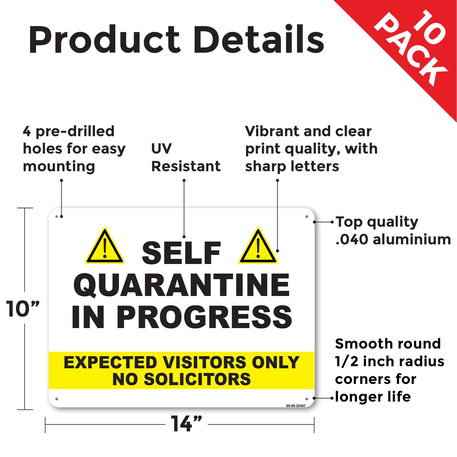 Self Quarantine In Progress No Solicitors Public Safety Sign, Decal 5 or 10 Pack