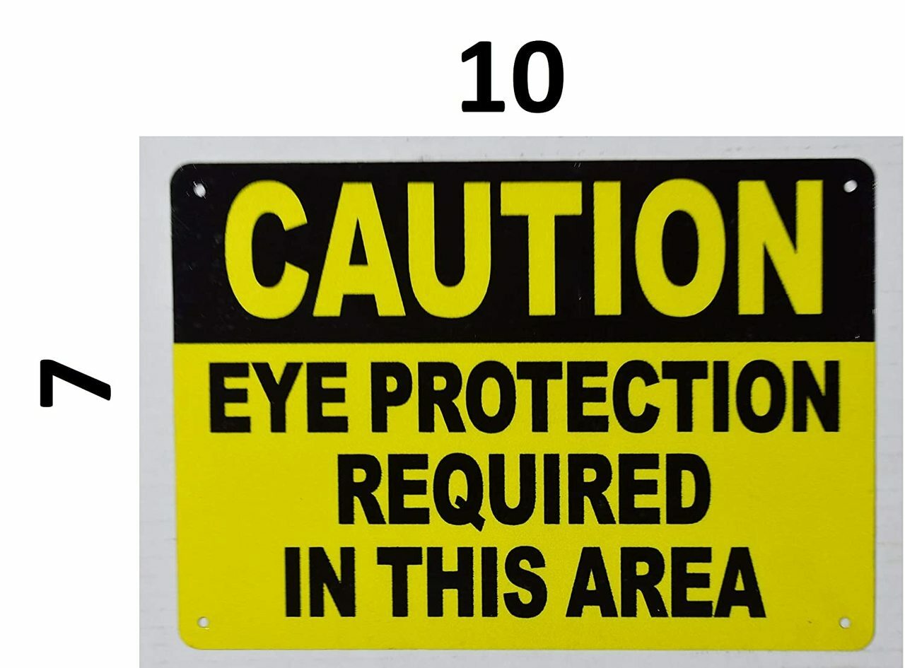 Caution Eye Protection Required in This Area Sign (Yellow,7X10 inch)–REF24-1027