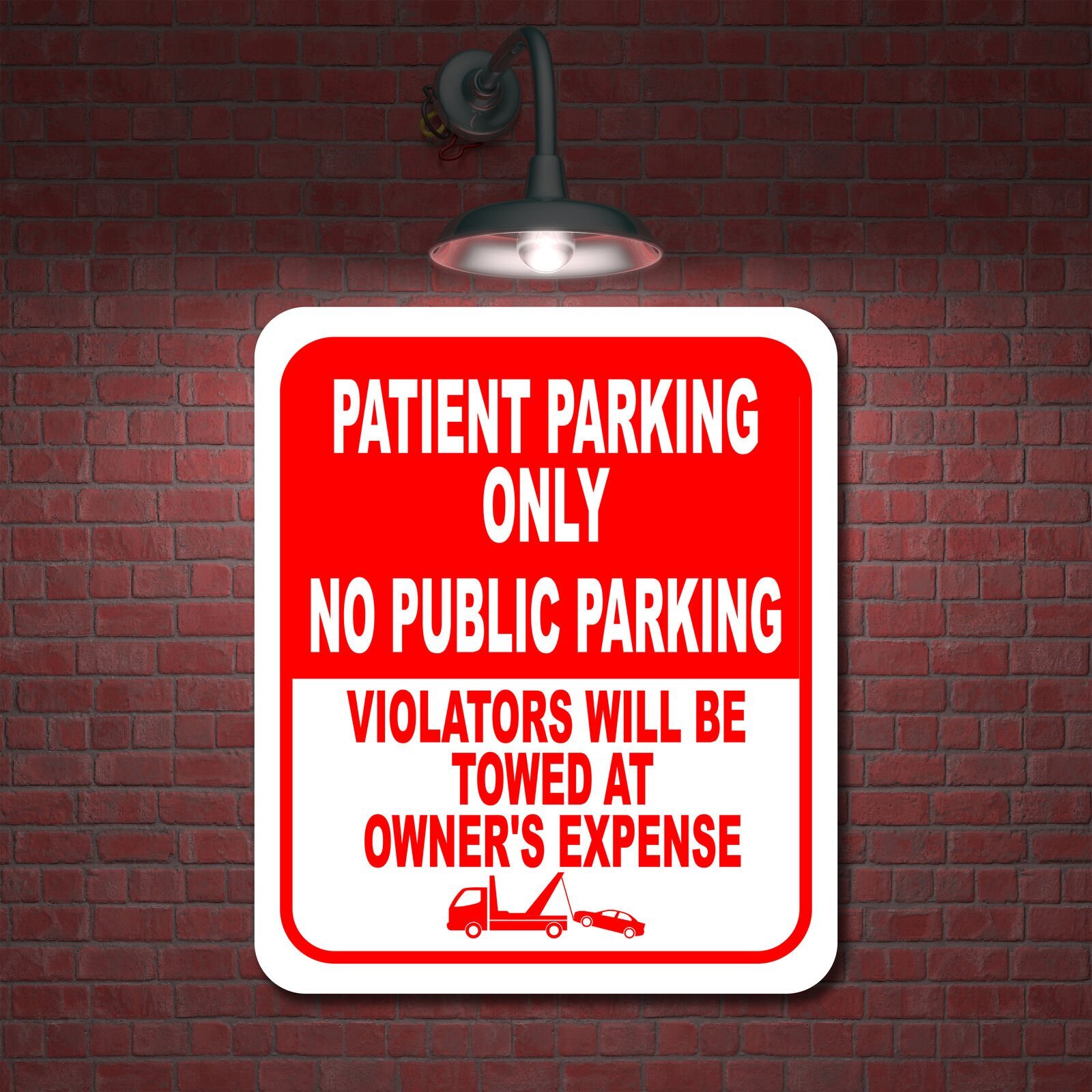 PATIENT PARKING ONLY NO PUBLIC PARKING TOWED RED Aluminum Composite Sign
