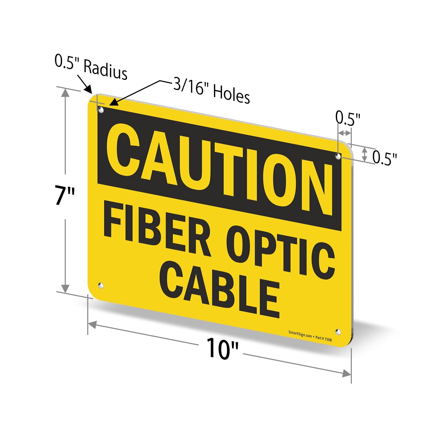 7 x 10 inch “Caution – Fiber Optic Cable” OSHA Sign with Pre-Cleared Holes Di…