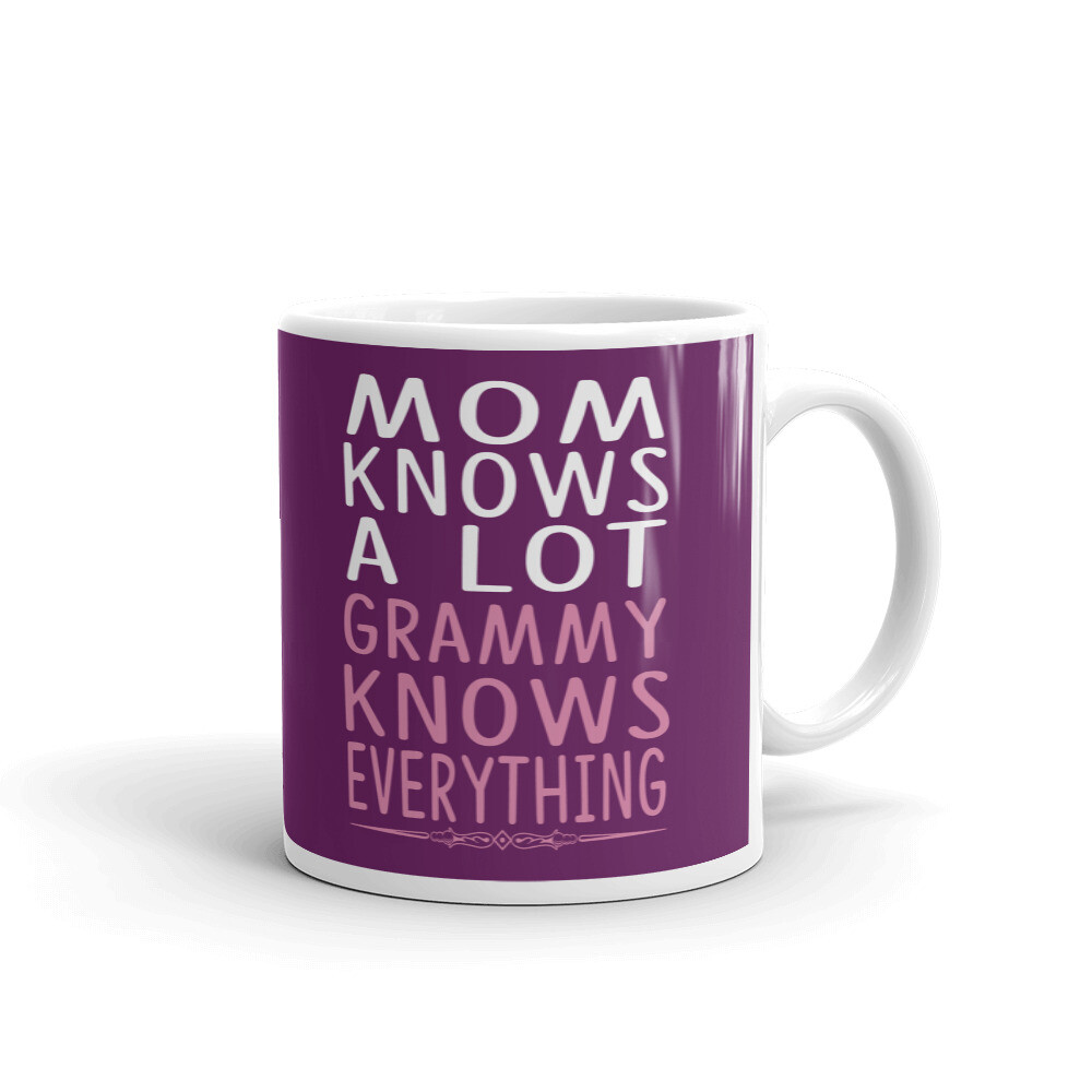 Mom knows A Lot Grammy Knows Coffee Tea Ceramic Mug Office Work Cup Gift
