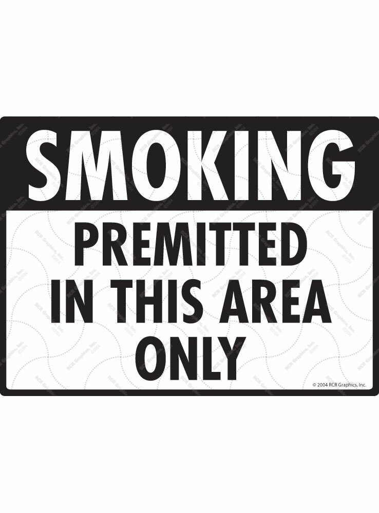 Smoking Permitted in This Area Only Exterior Rustproof Aluminum Sign – 12 x 9