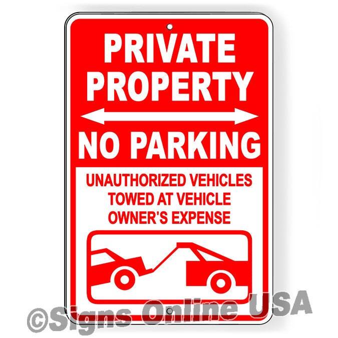 Private Property No Parking Vehicles Towed Sign / Decal Spp022 / Magnetic Sign