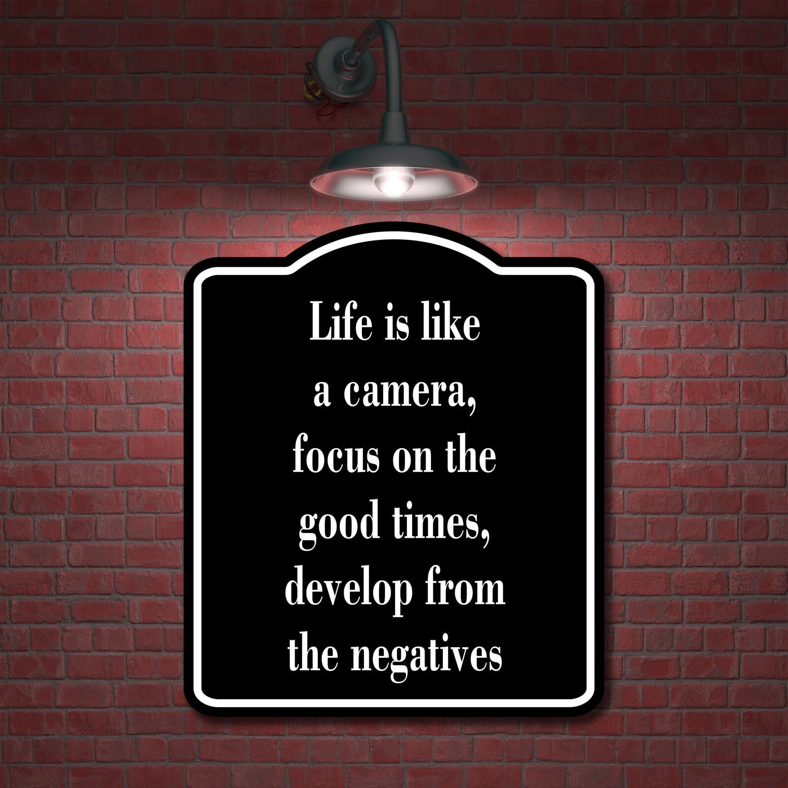 Life is like a camera focus on the good times BLACK Aluminum Composite Sign
