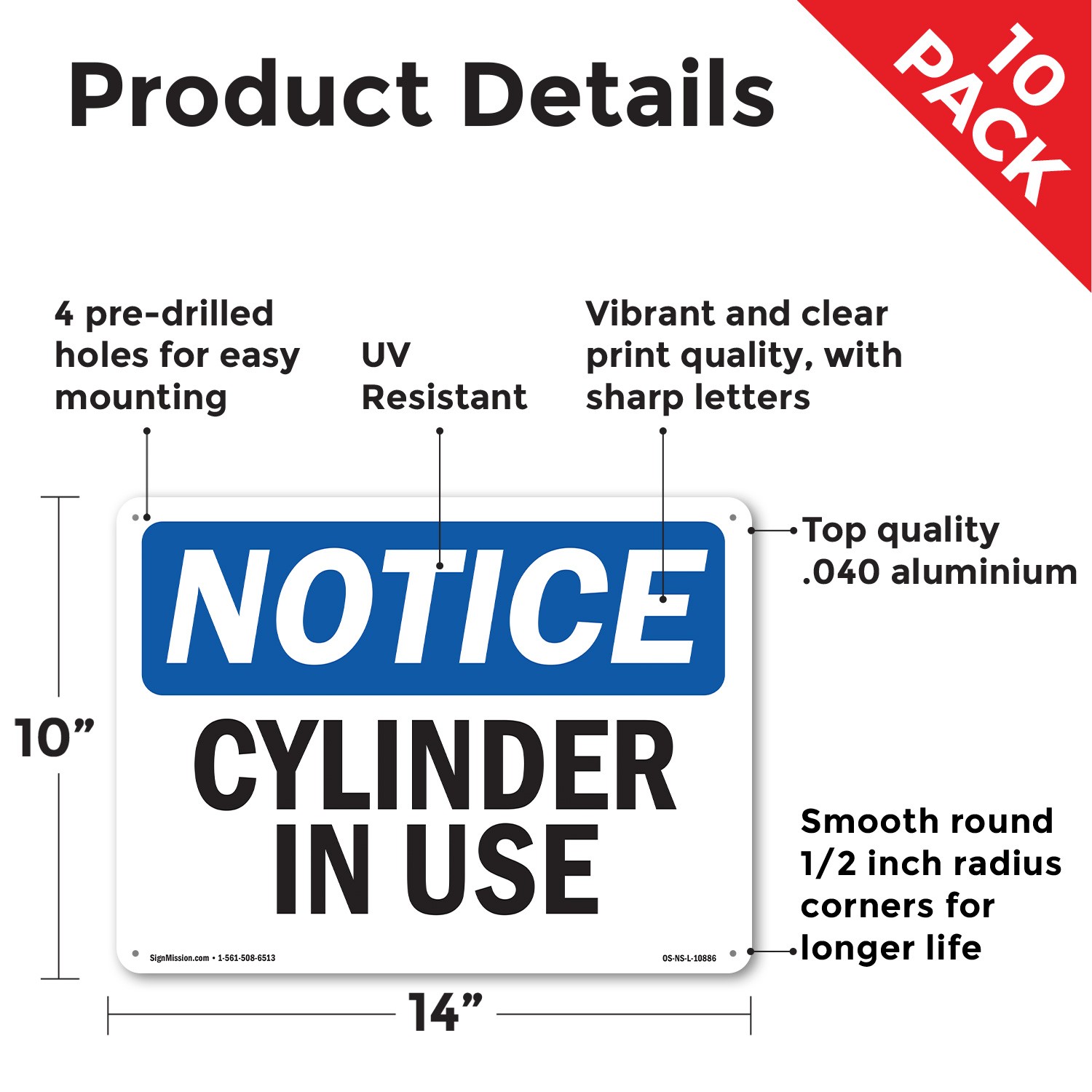 Cylinder In Use OSHA Notice Sign Metal, Plastic, Or Decal – 5 or 10 Pack