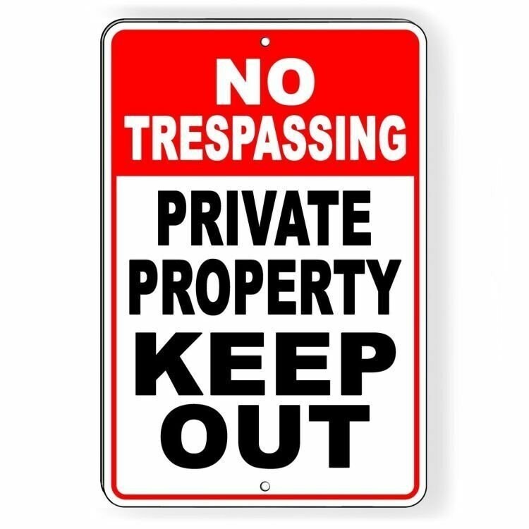 No Trespassing Private Property Keep Out Aluminum Sign / Decal / Usa Snt014