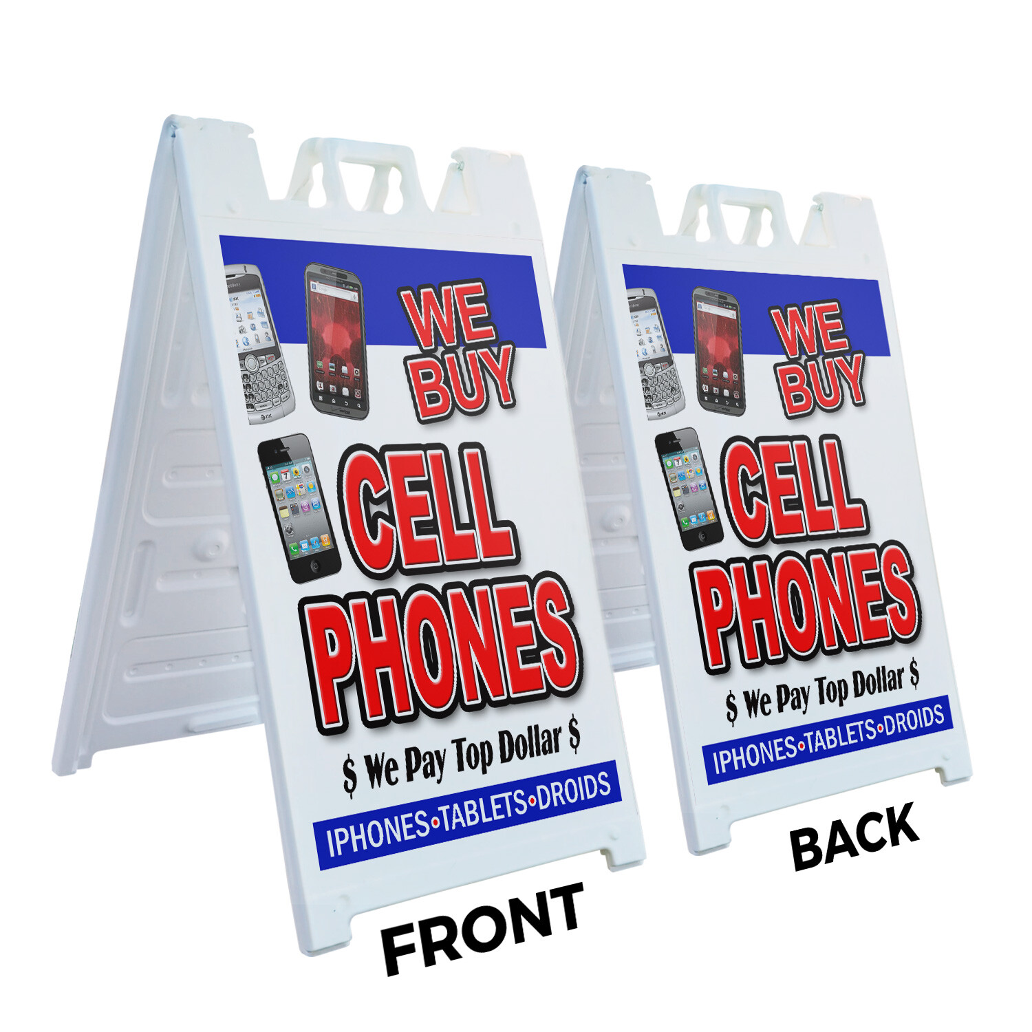 A-frame Sidewalk We Buy Cell Phones 24&Prime; x 36&Prime; Double Sided A-Frame Sidewalk Sign