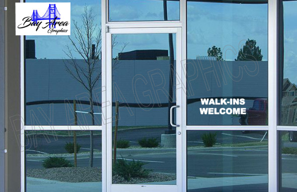 WALK-INS WELCOME Text Vinyl Lettering Storefront Window Decal Business Sign