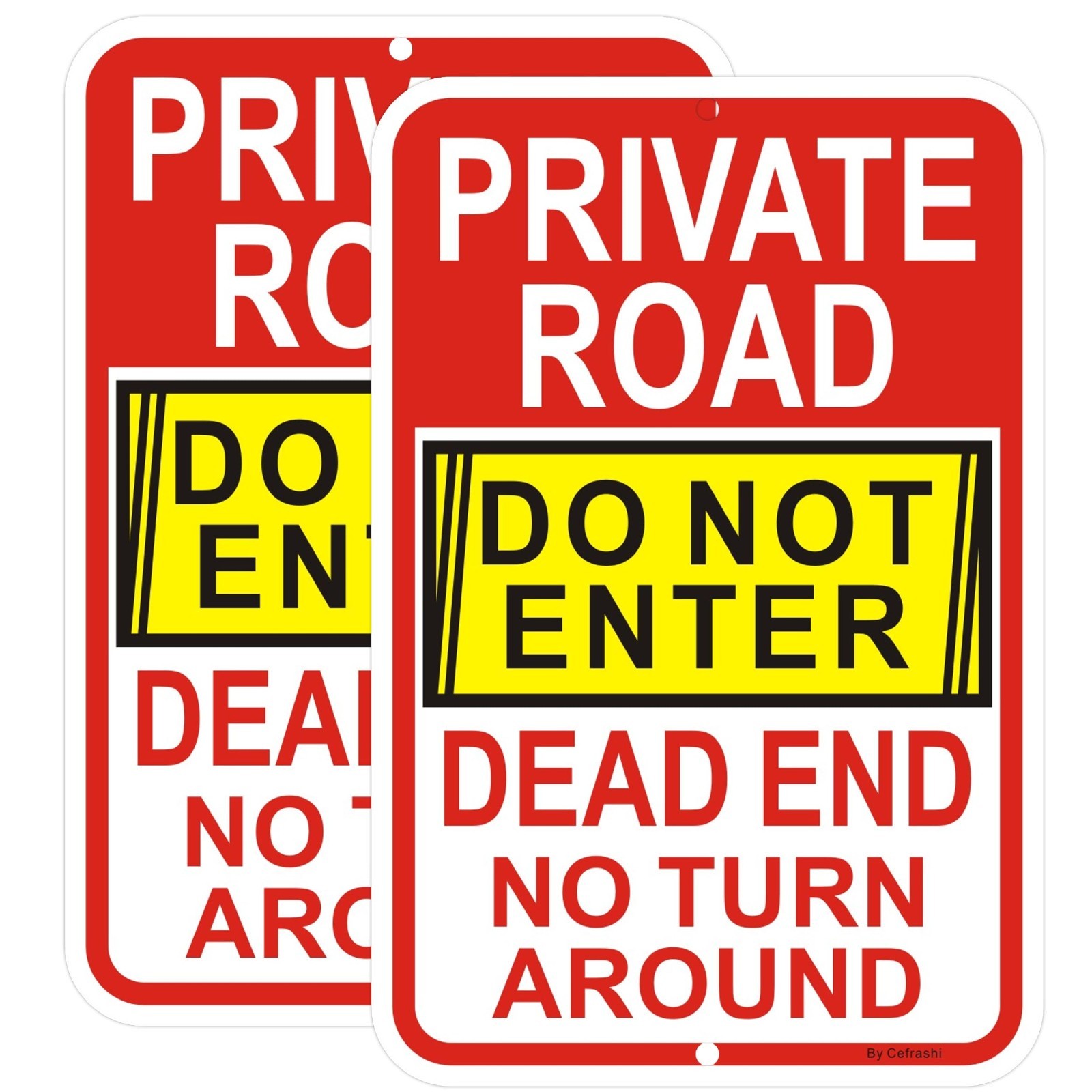 2 Pack Reflective Aluminum No Turn Around Sign, 18&Prime; x 12&Prime;, Dead End Do Not Enter