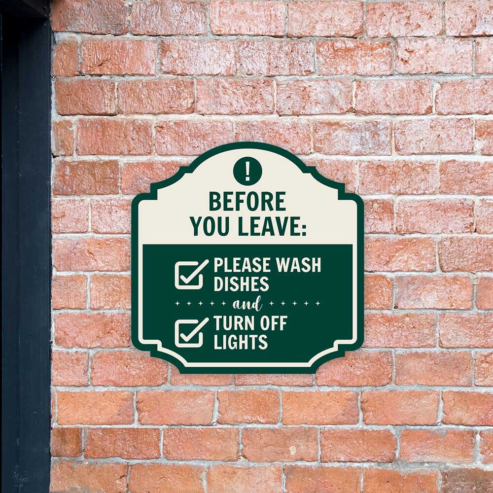 Heritage Plus Before You Leave: Please Wash Dishes And Turn Off Lights Sign