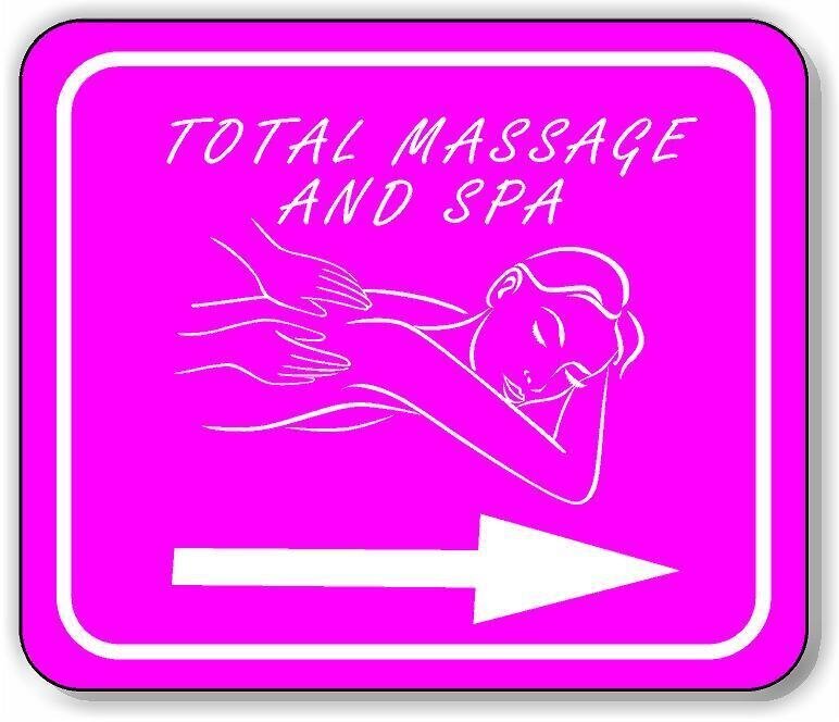 TOTAL MASSAGE AND SPA HANDS PINK right arrow Metal Aluminum composite sign