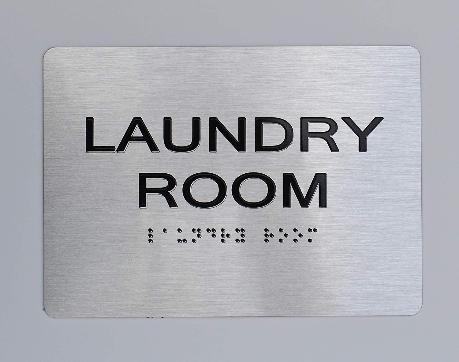 Laundry Room compliant sign. 5×7&Prime; SIGN -(Aluminum, Brush Silver..-REF24-1027