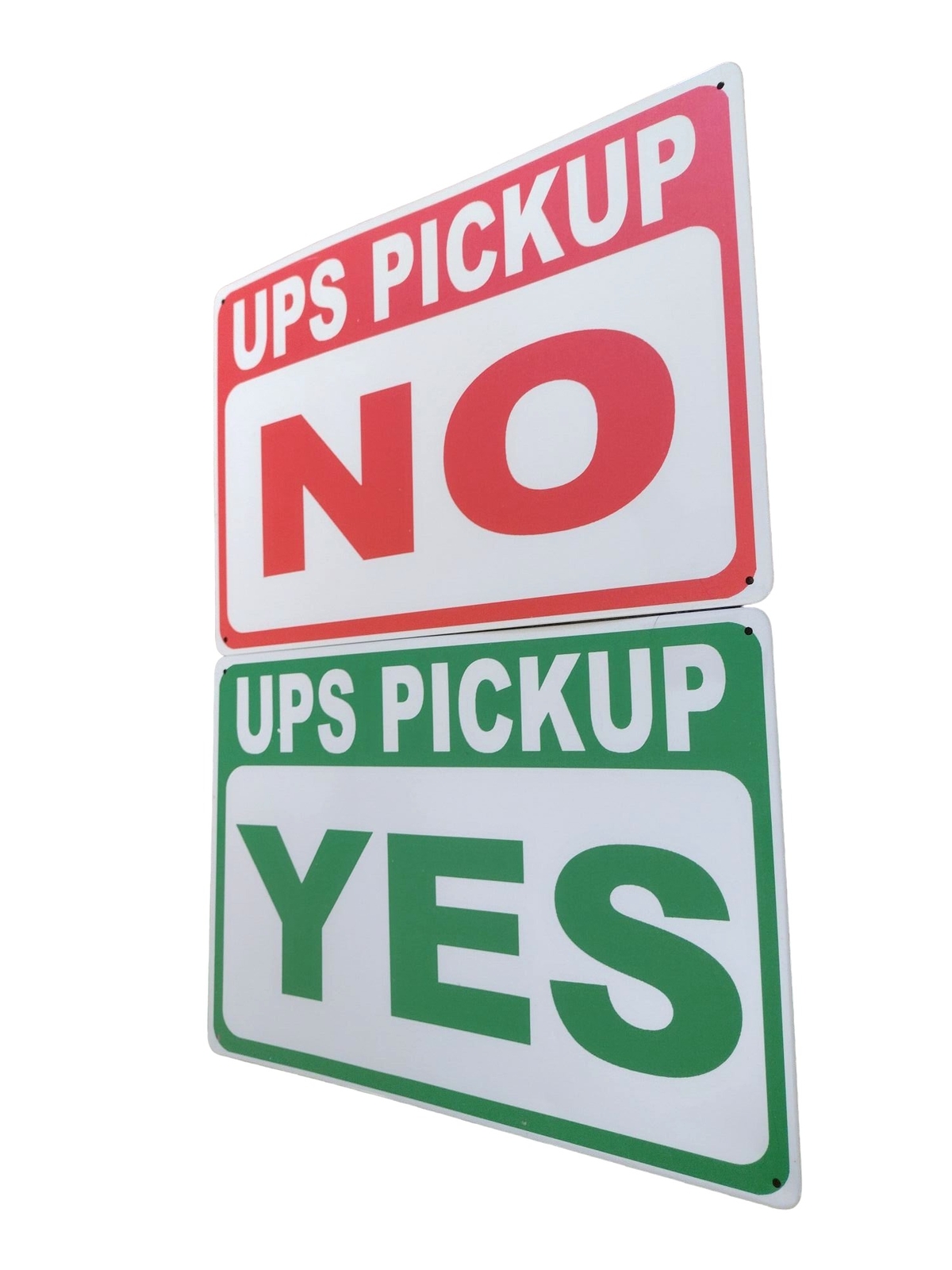 2-Pack UPS Pickup Yes/No 12&Prime; x 8&Prime; Metal Signs