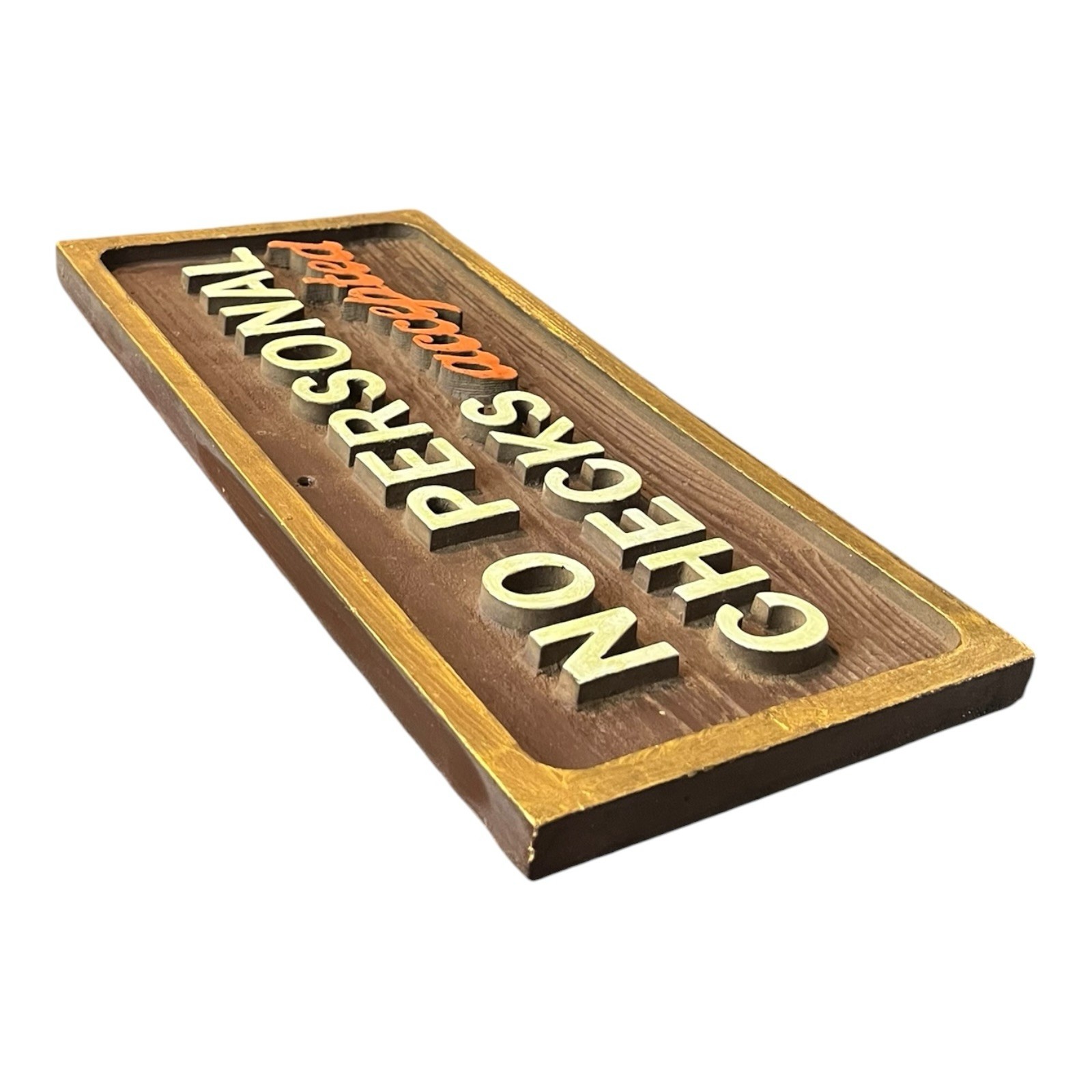 Vtg No Personal Checks Accepted Wood Natural Woodgrain Sign Store Office Signage