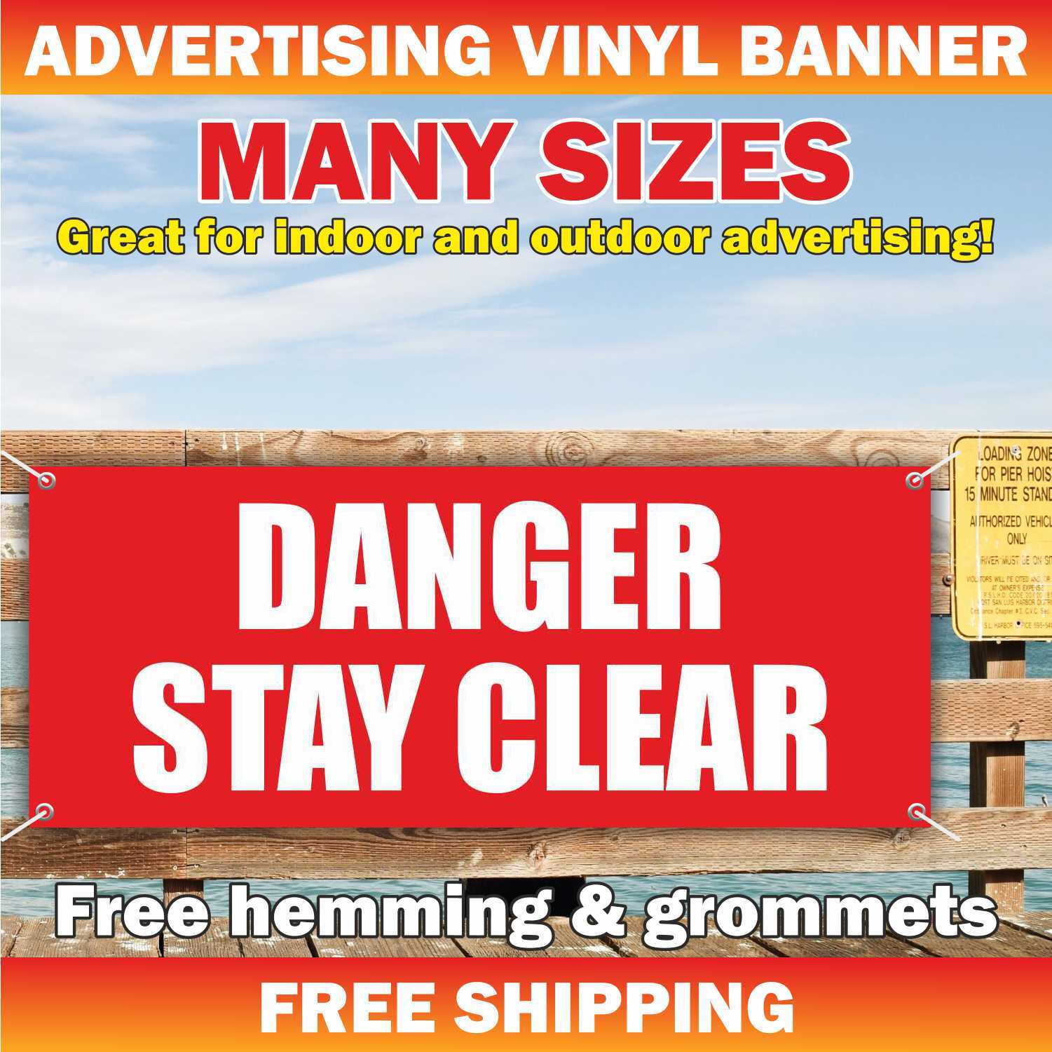 DANGER STAY CLEAR Advertising Banner Vinyl Mesh Sign Careful Attention
