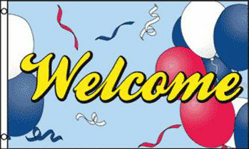WELCOME BALLOONS 3 X 5 FLAG #428 advertize retail SIGN 3×5 novelty banner flags