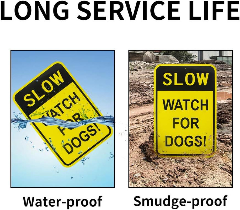 Large Slow Watch for Dogs Sign, 18&Prime;X 12&Prime; .04&Prime; Aluminum Reflective Sign Rust Free
