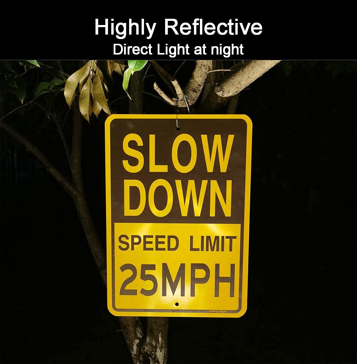 Slow Down Speed Limit 25 MPH Sign17 x12 InchesReflective Aluminum 2 Pack