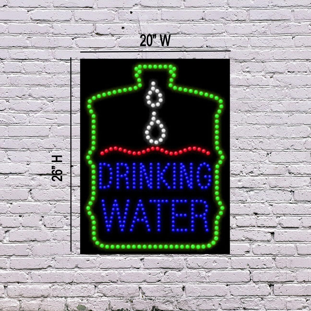 LED Drinking Water Sign | Light Up Sign | 26&Prime;H x 20&Prime;W x 2&Prime;D
