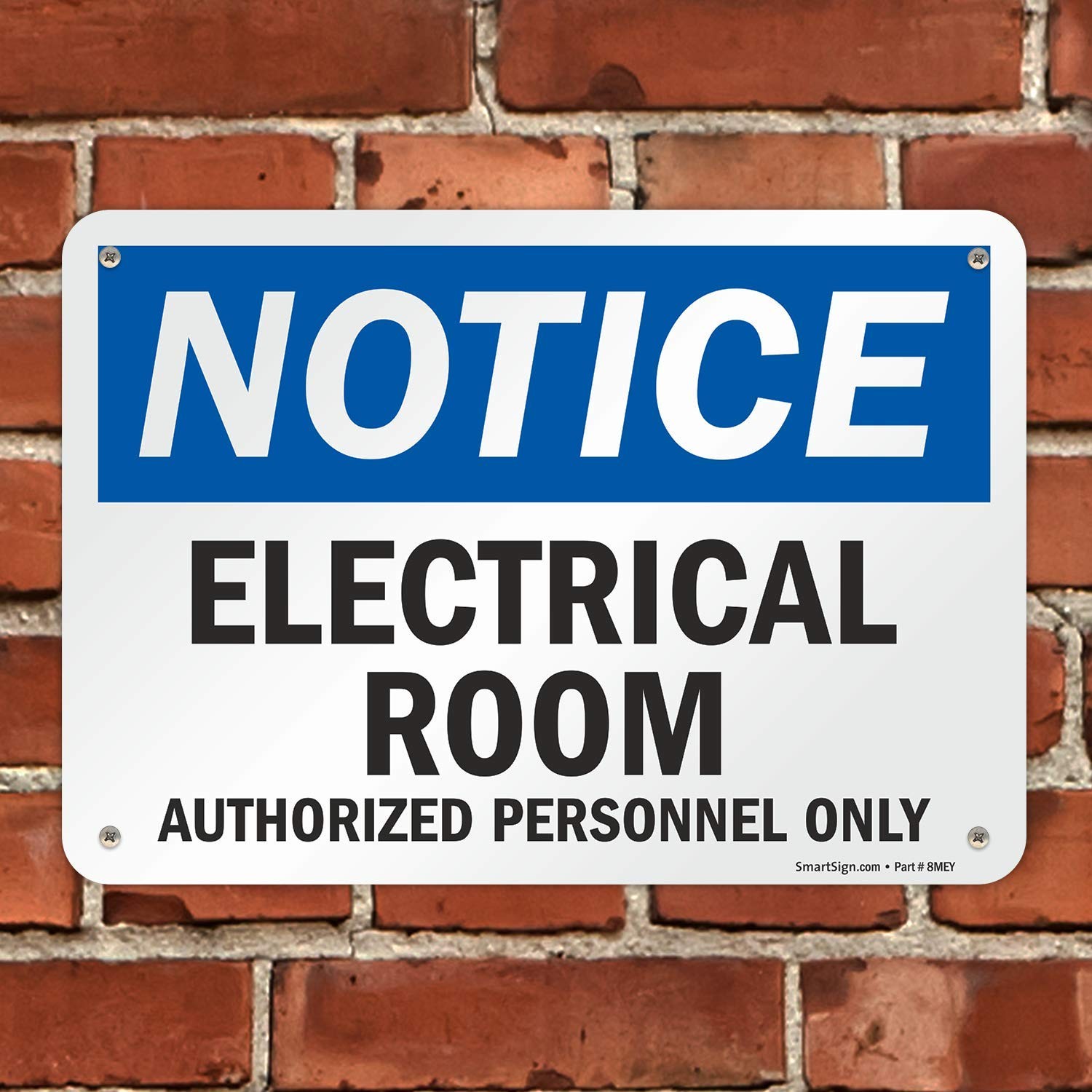 7 x 10 inch “Notice – Electrical Room, Authorized Personnel Only” OSHA Sign, …