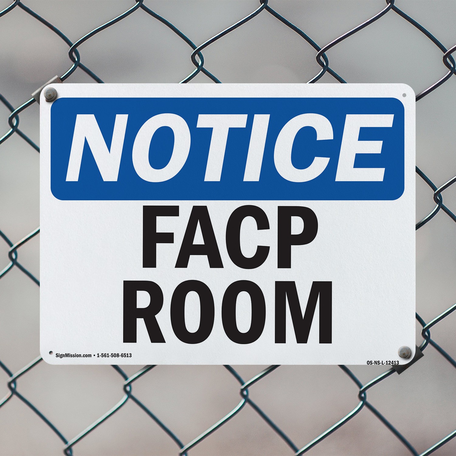 FACP Room OSHA Notice Sign Metal, Plastic, Or Decal – 5 or 10 Pack