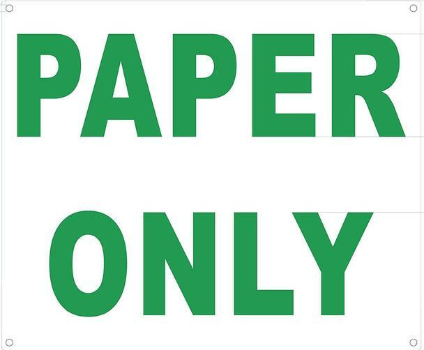 Paper ONLY Sign (Aluminium, 10×12)–REF24-1027