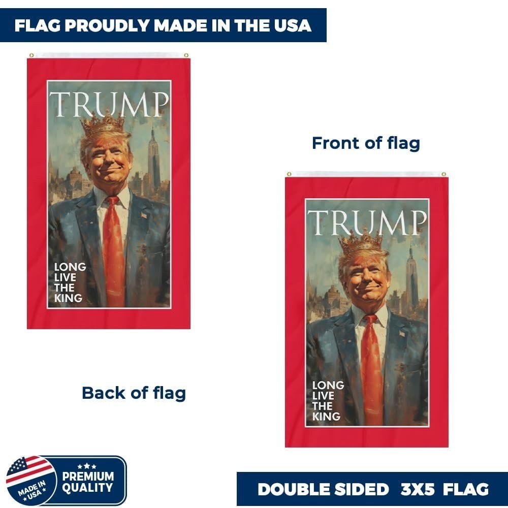 TRUMP « LONG LIVE THE KING » 3×5 Double-Sided Flag – Proudly Manufactured in…