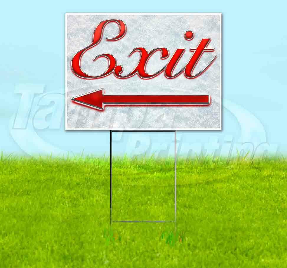 EXIT LEFT ARROW Yard Sign Corrugated Plastic Bandit Lawn Decorations USA