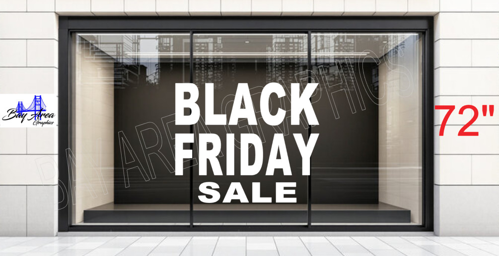 Vinyl Decal BLACK FRIDAY SALE Sign Business Storefront ORACAL 651 WATERPROOF